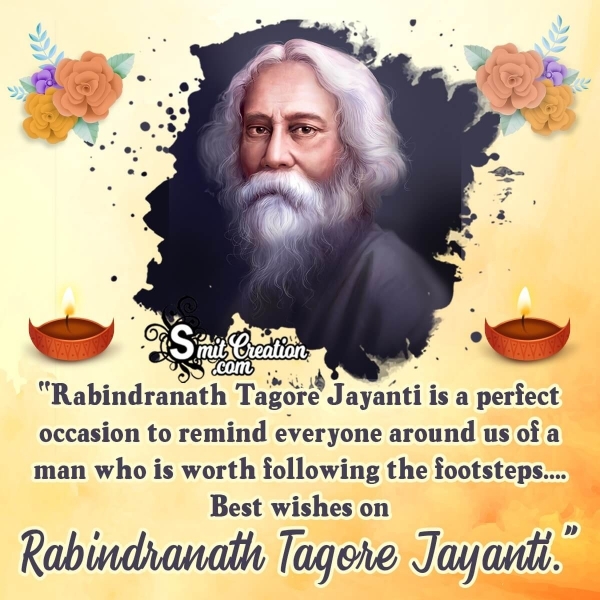 Rabindranath Tagore Jayanti Quote