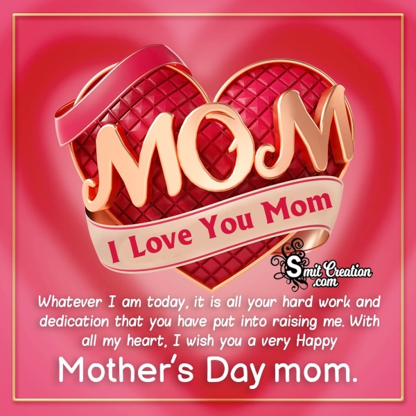 Wish You Happy Mother’s Day Mom