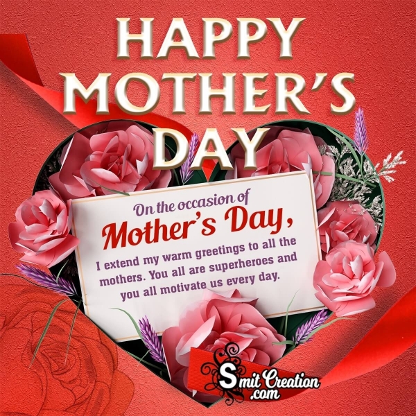 Happy Mother’s Day Greetings For All Mothers