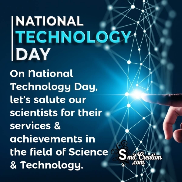 National Technology Day Status