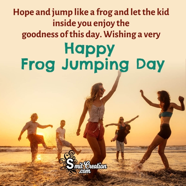 Wishing A Very Happy Frog Jumping Day