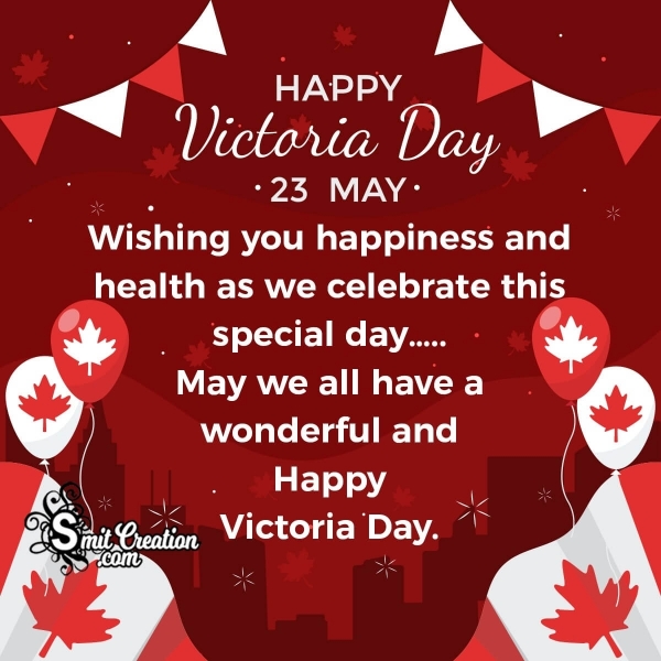 23 May Happy Victoria Day Wish
