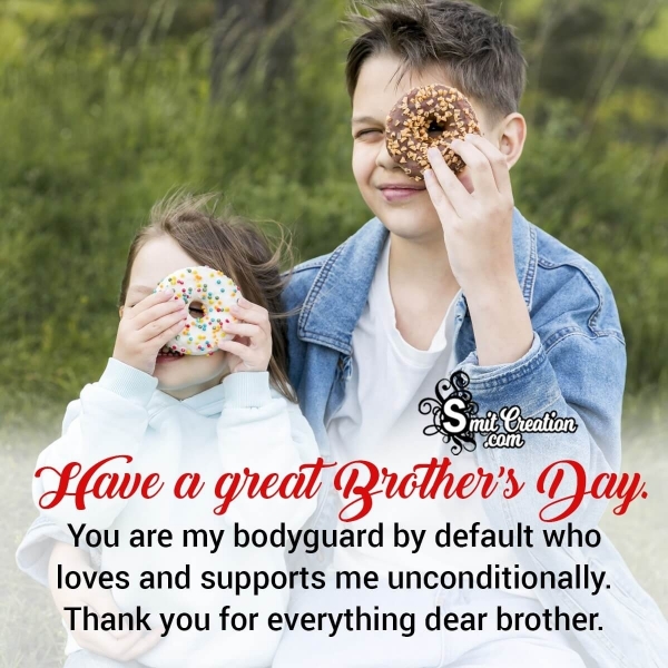 Brother’s Day Wish From Sister