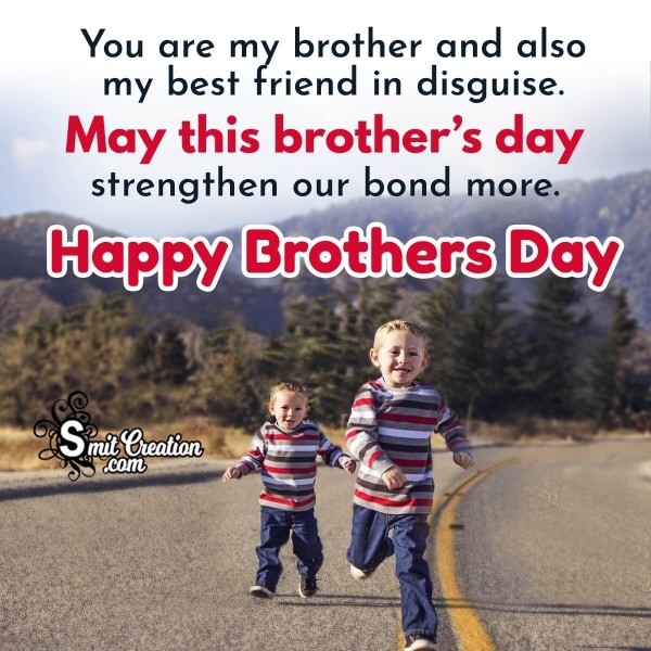 Brother’s Day Wish From Brother