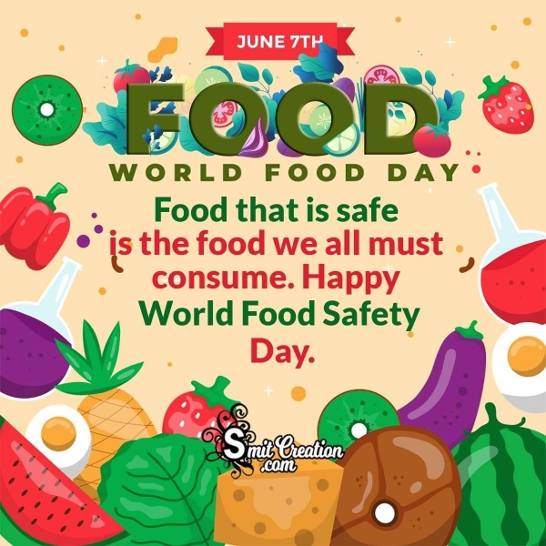 Happy World Food Safety Day