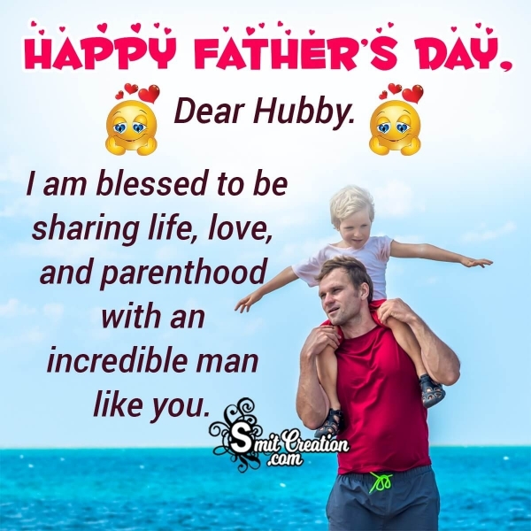 Happy Father’s Day, Dear Hubby