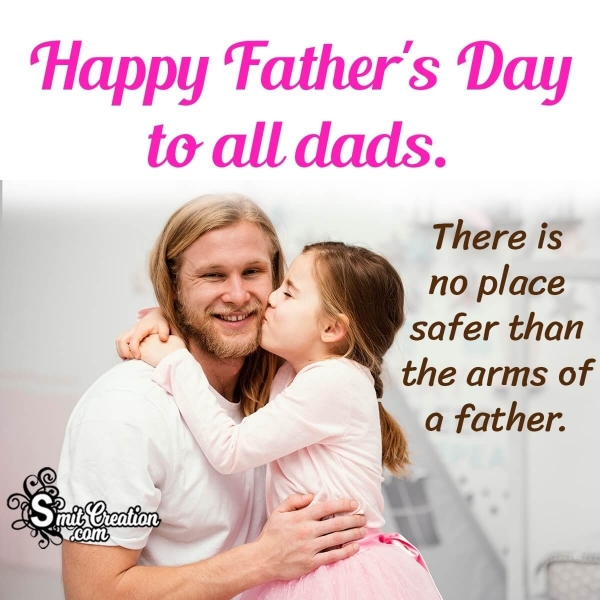 Happy father’s day to all dads