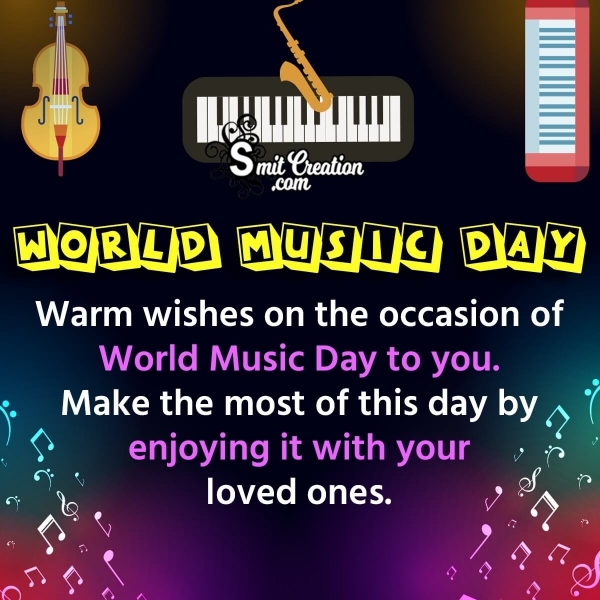 Happy World Music Day Wishes