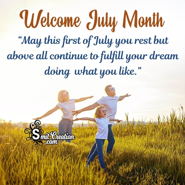 Welcome July Month Quote