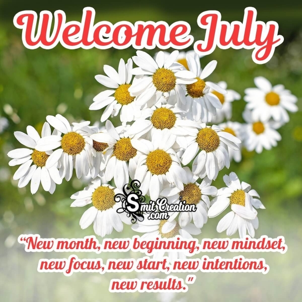 Welcome July Message Image