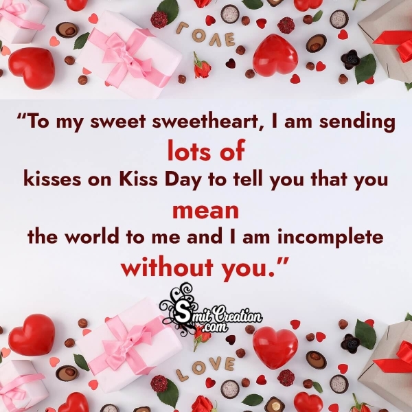 Happy International Kissing Day Sweetheart