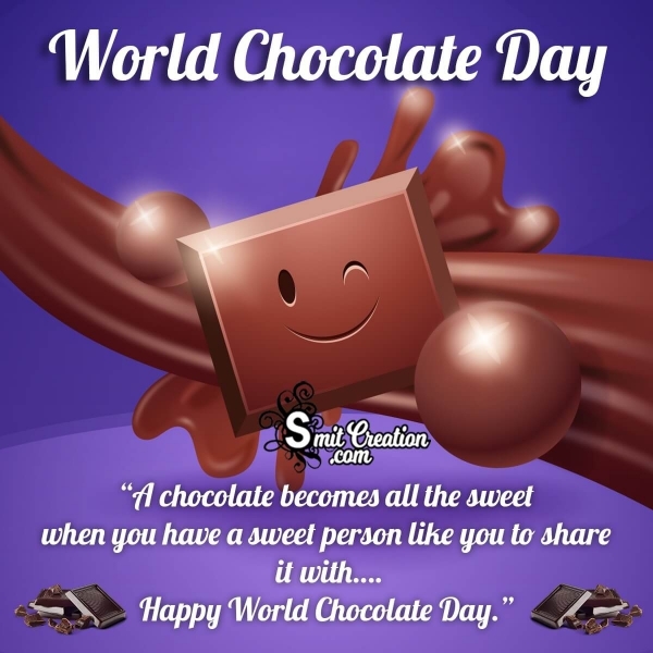 Happy World Chocolate Day Message