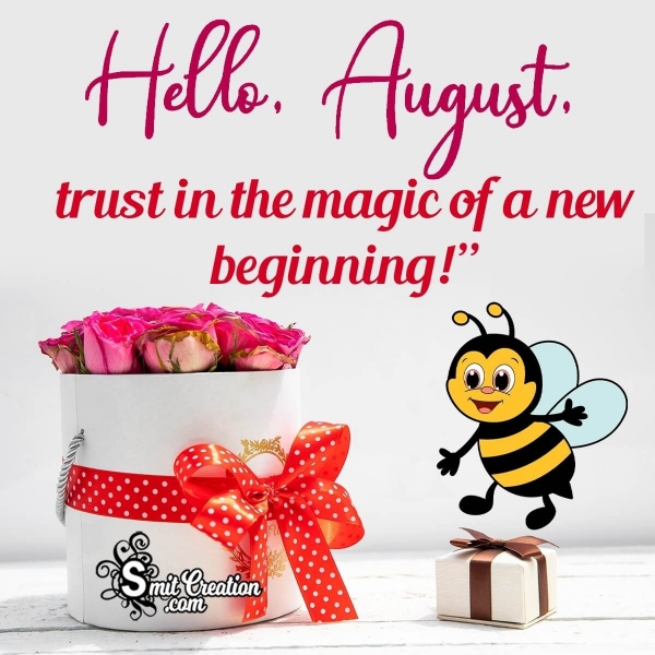 Hello August Month Message