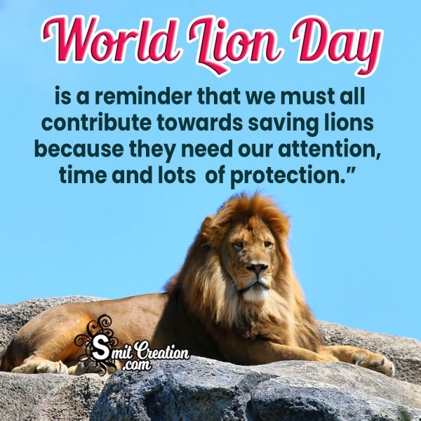 World Lion Day Wishes