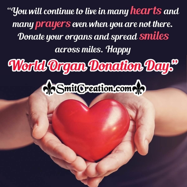 Happy World Organ Donation Day Message