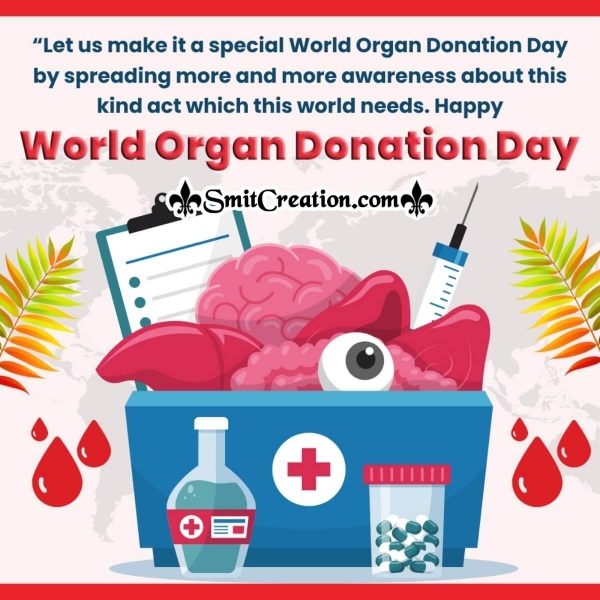 Happy World Organ Donation Day