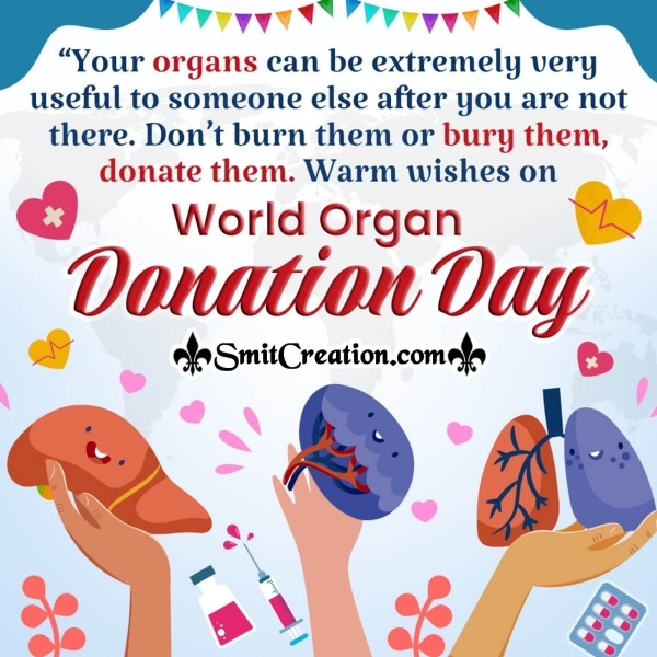 Warm Wishes on World Organ Donation Day