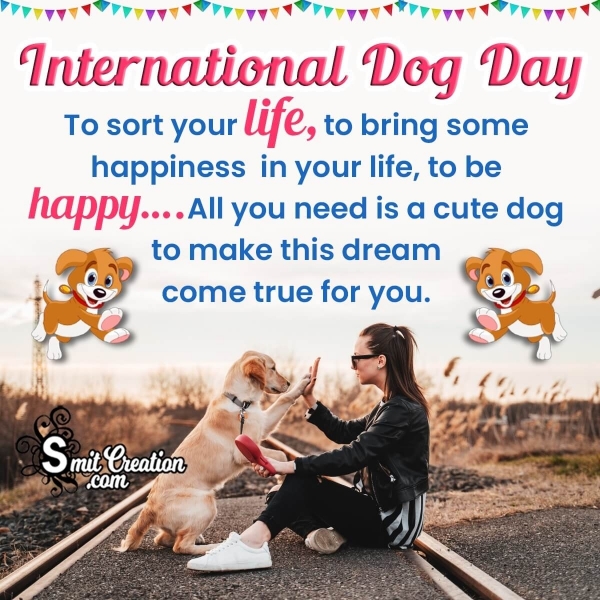 International Dog Day Quote Picture