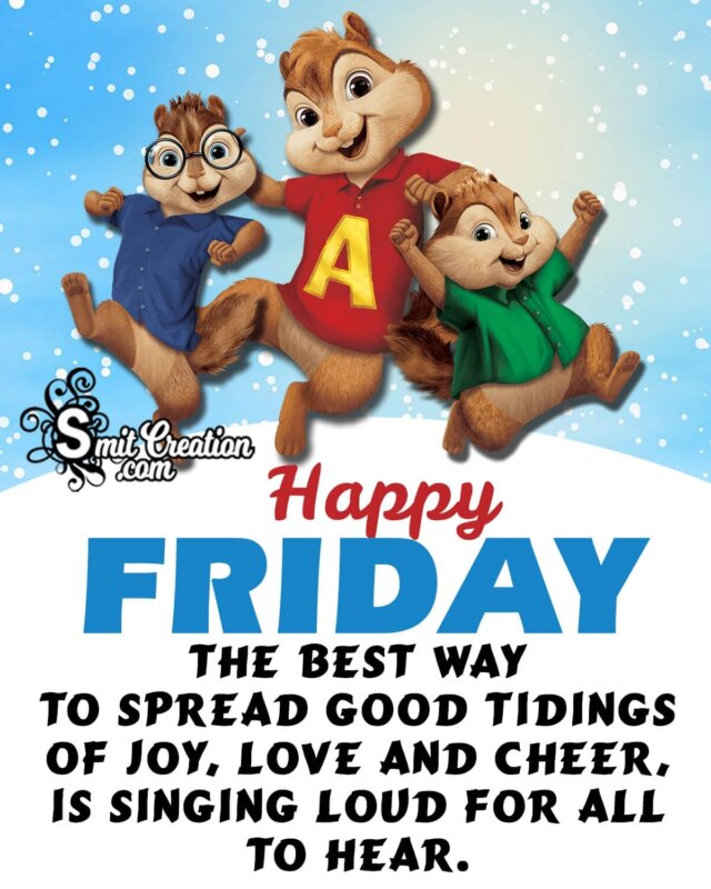 Happy Friday Quote Pic - SmitCreation.com