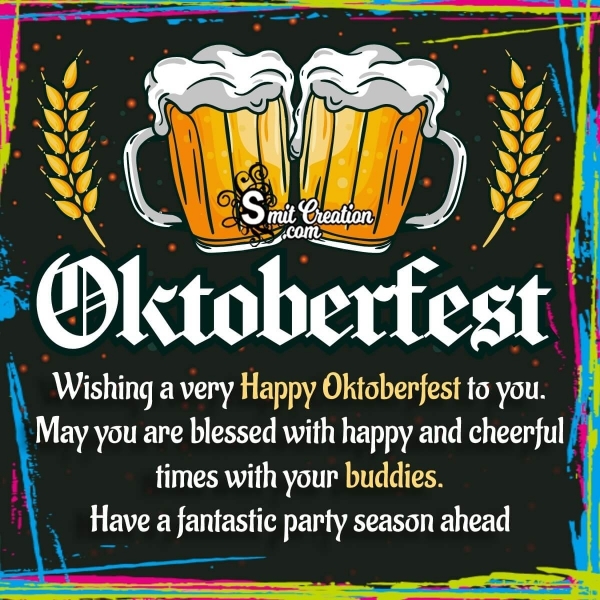 Wishing a very Happy Oktoberfest