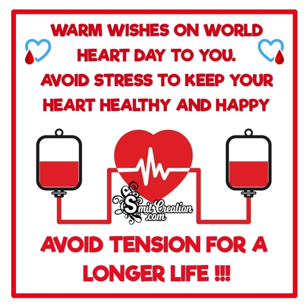 Warm Greetings On World Heart Day