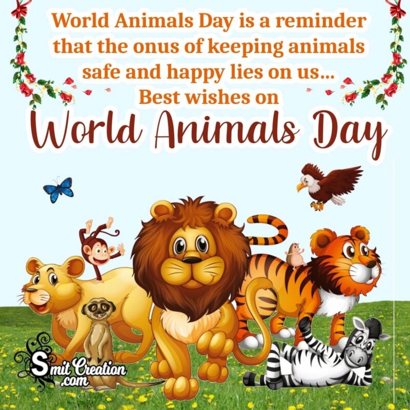 10+ World Animals Day - Pictures and Graphics for different festivals