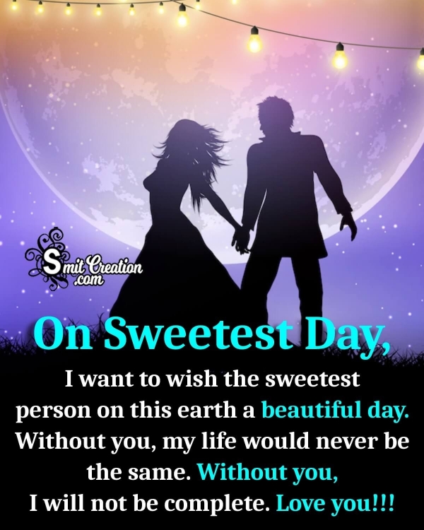Best Sweetest Day Wish Image
