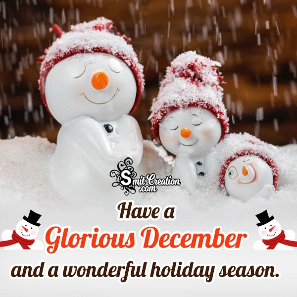 Have A Glorious December