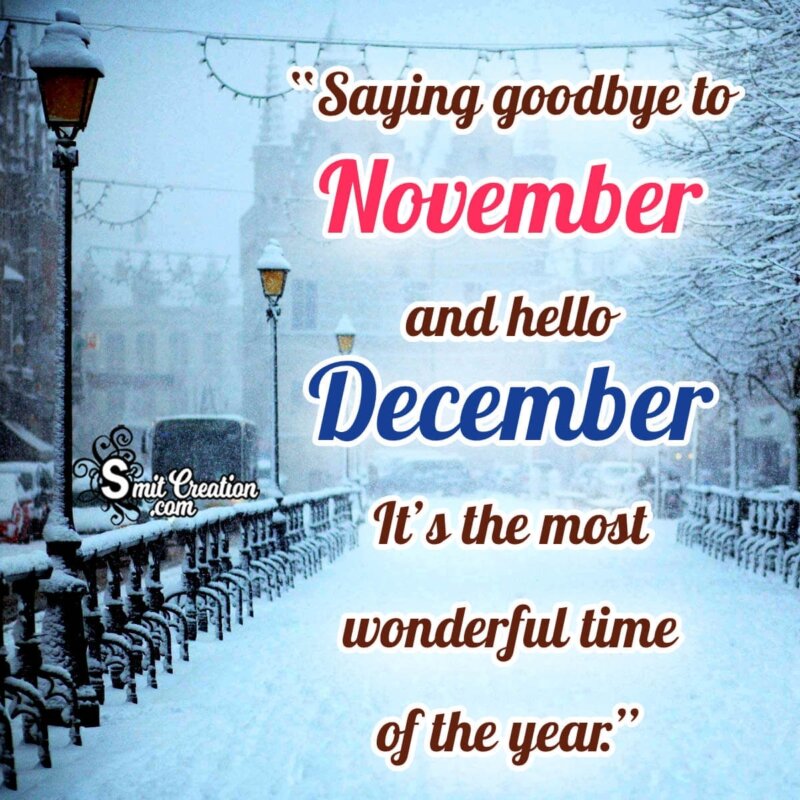Goodbye November Hello December Picture - SmitCreation.com
