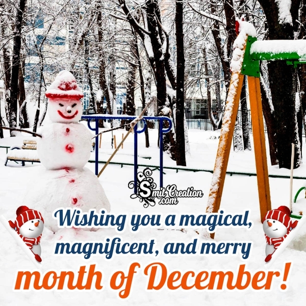 Wishing You A Magical Month Of December
