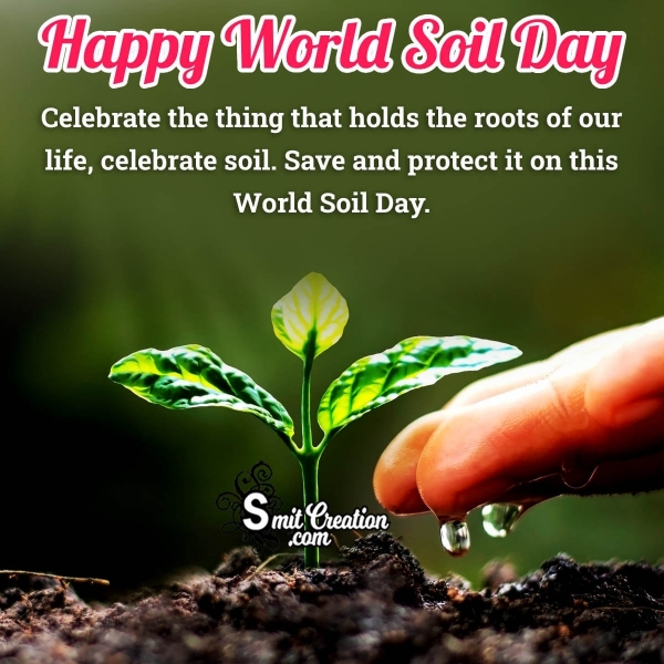 Happy World Soil Day Status Pic