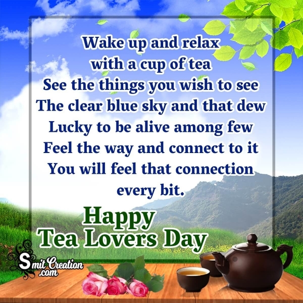 Happy Tea Lovers Day Whatsapp Message Pic
