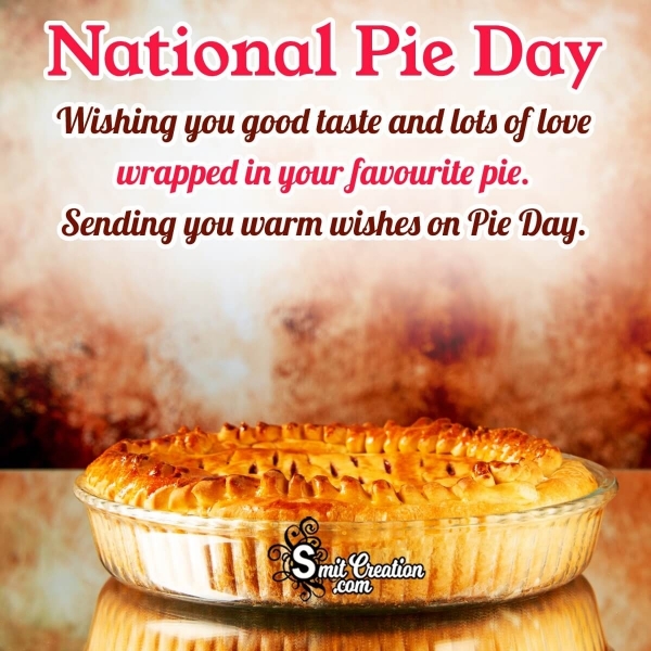 National Pie Day Wishing Image
