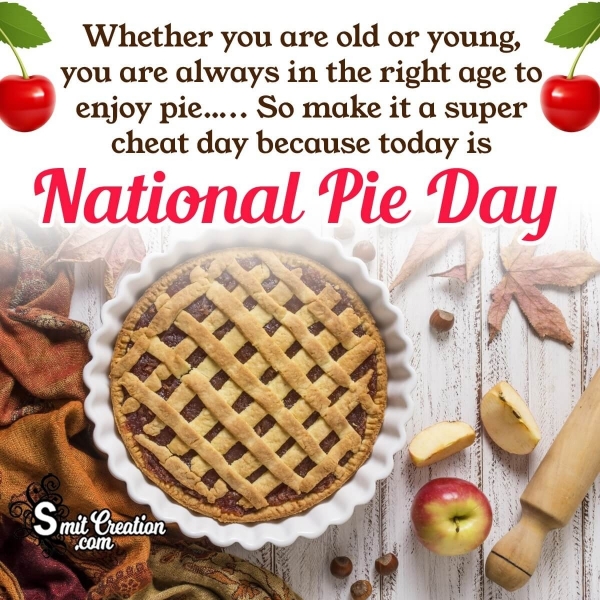 National Pie Day Whatsapp Status Photo