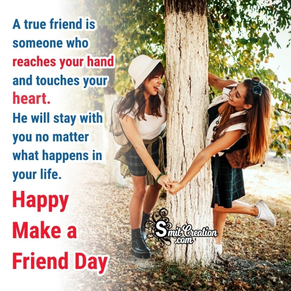 Happy Make a Friend Day Message Pic For Friends