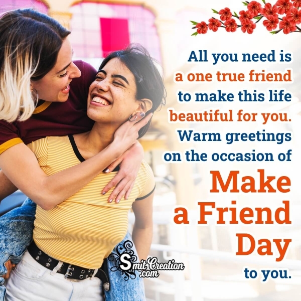 Make a Friend Day Message Photo