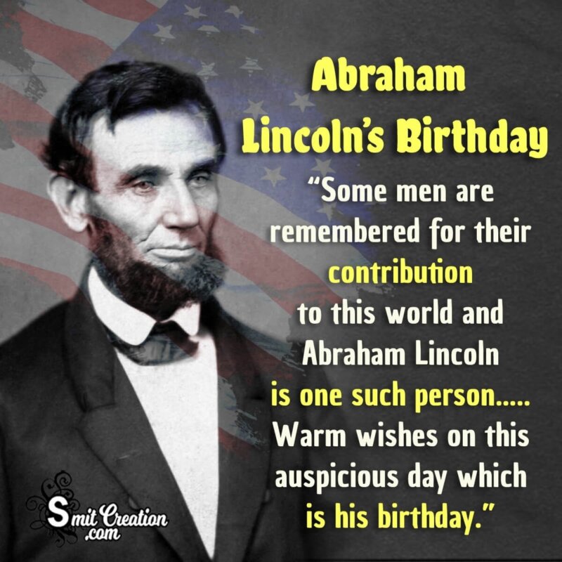 Best Quote Pic For Abraham Lincoln's Birthday - SmitCreation.com