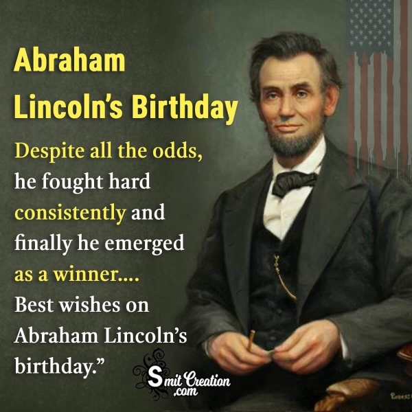 Abraham Lincoln’s Birthday Quote Picture