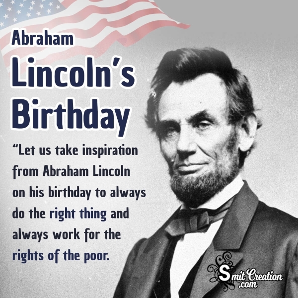 Abraham Lincoln’s Birthday Message Photo
