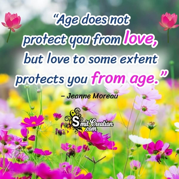 Wonderful Quote Photo On Love And Age