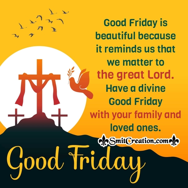Good Friday Wish Pic For Friends And Family