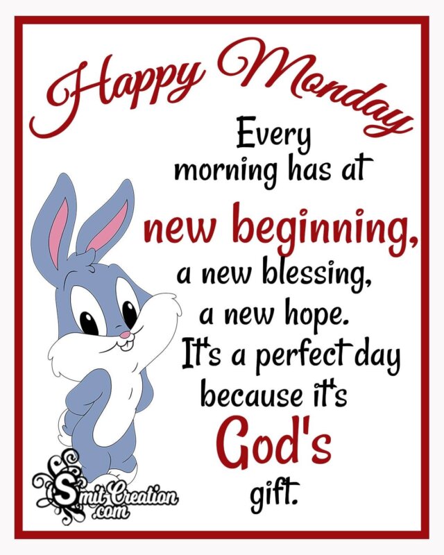 Happy Monday Morning Blessings - SmitCreation.com
