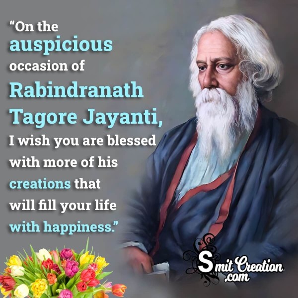 Rabindranath Tagore Jayanti Wishes, Messages, Quotes Images