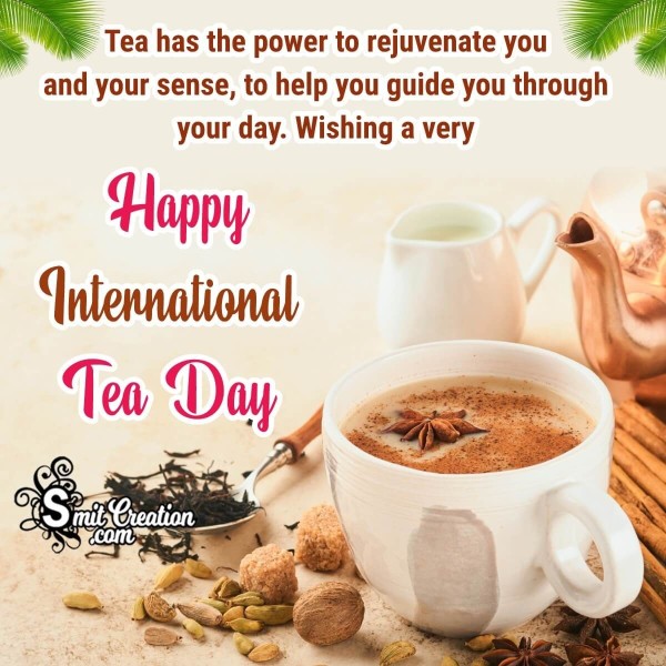 Happy International Tea Day Message Pic
