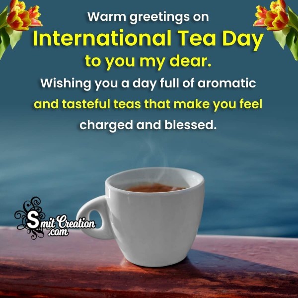 International Tea Day Greeting Picture