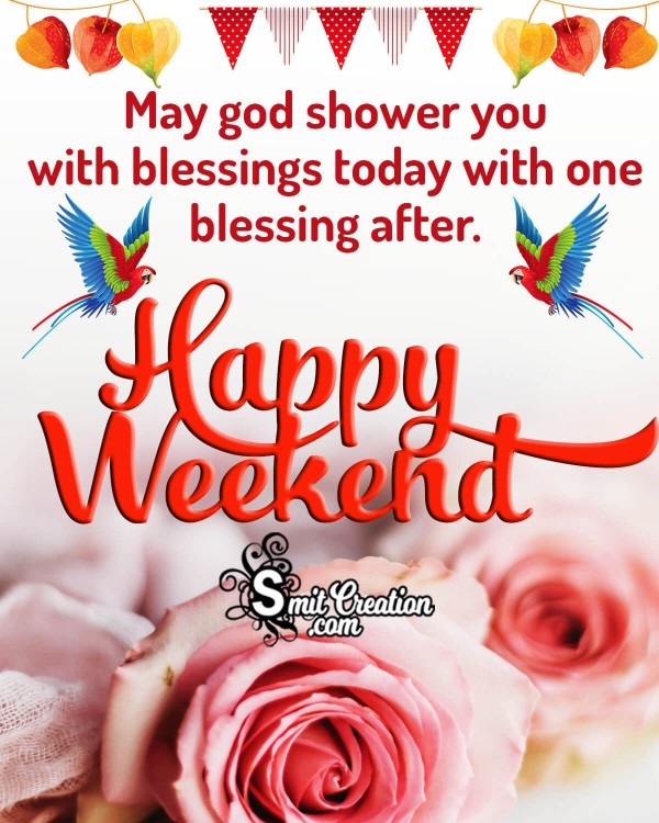 Happy Weekend Wish Picture