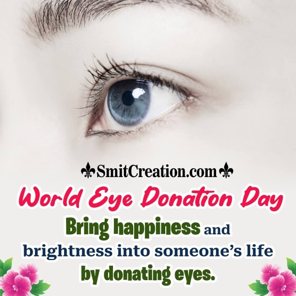World Eye Donation Day Quote Pic