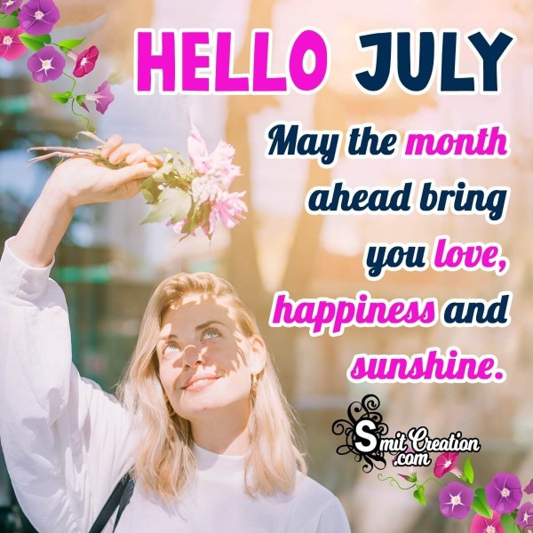 Hello July Wishing Photo