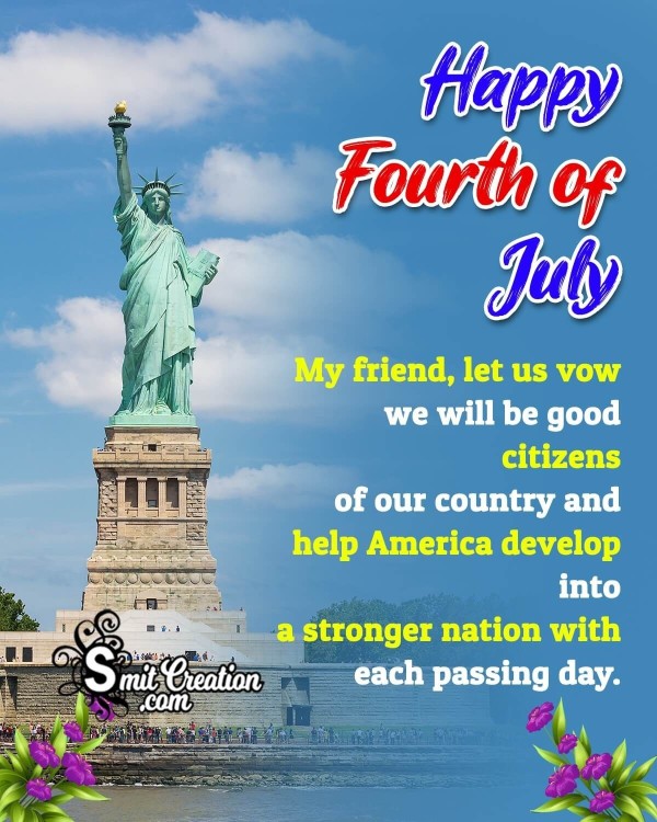 Happy 4th July Greetings For an American Friend
