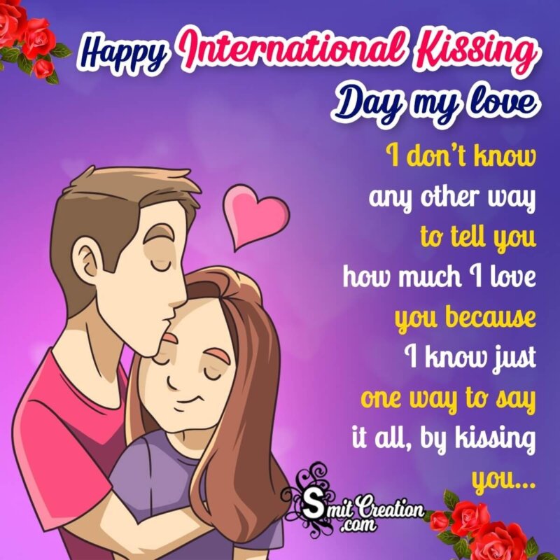Happy International Kissing Day Message For Lovers Pic - SmitCreation.com